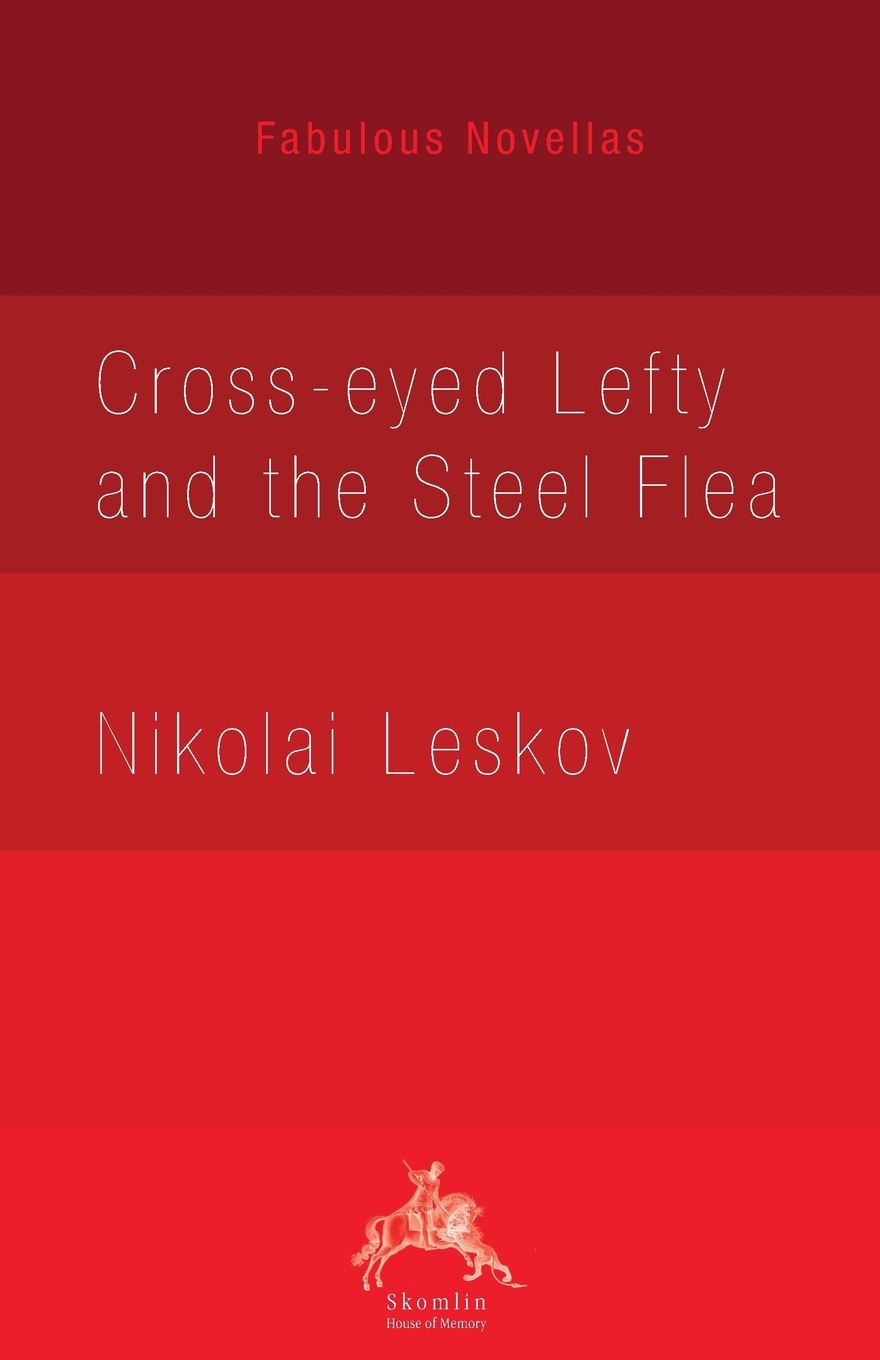 Front cover of Cross-eyed Lefty and the Steel Flea