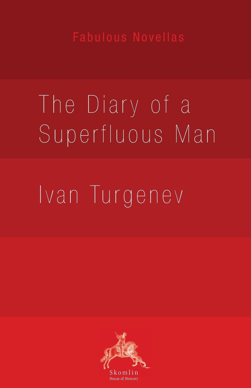 Front cover of The Diary of a Superfluous Man