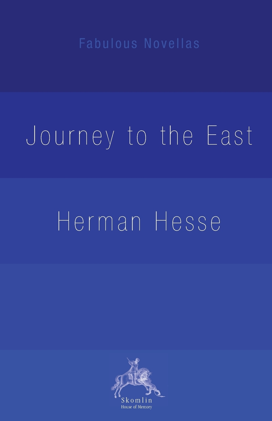 Front cover of The Journey to the East